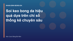 Read more about the article Soi keo bong da hiệu quả dựa trên chỉ số thống kê chuyên sâu